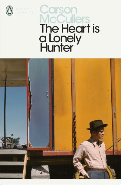 The Heart Is A Lonely Hunter By Carson Mccullers