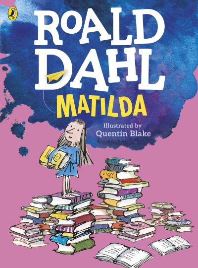 Matilda by  Roald Dahl