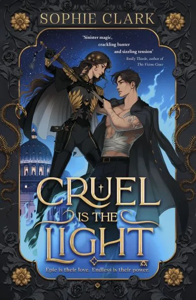 Cruel Is The Light By Sophie Clark