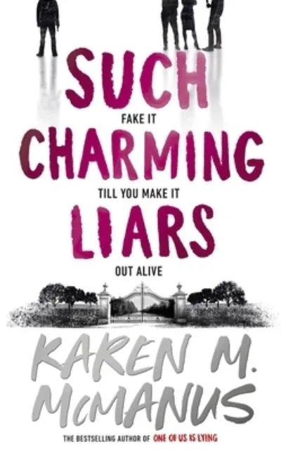 Such Charming Liars By Mcmanus, Karen M.