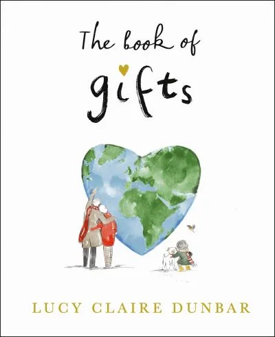 The Book Of Gifts By Dunbar, Lucy Claire