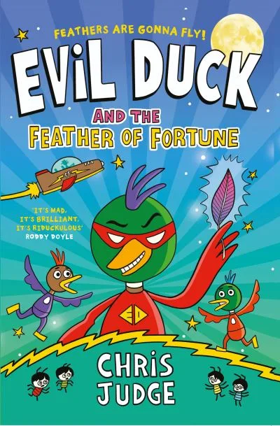 Evil Duck And The Feather Of Fortune By Chris Judge