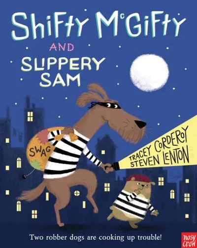 Shifty Mcgifty And Slippery Sam By Tracey Corderoy