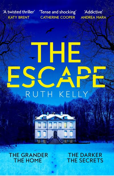 The escape by Ruth Kelly