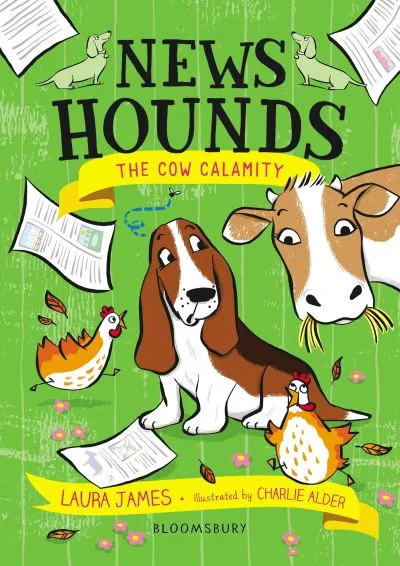 News Hounds: The Cow Calamity By Laura James