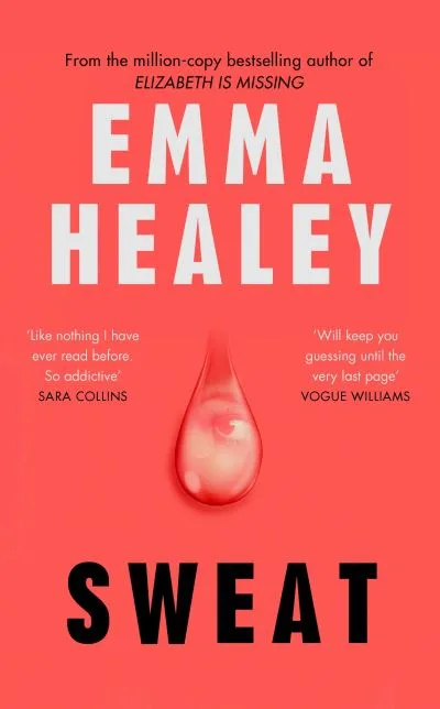 Sweat By Emma Healey