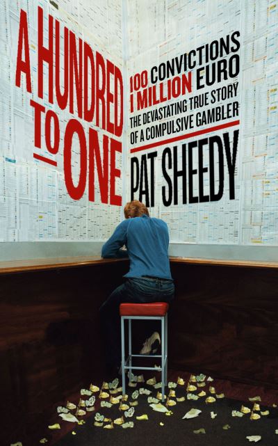 A Hundred To One By Pat Sheedy